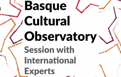 Jornada con expertos internacionales organizada por el Observatorio Vasco de la Cultura - 9 de mayo de 2018