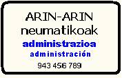 arin-arin neumatikoak administrazioa