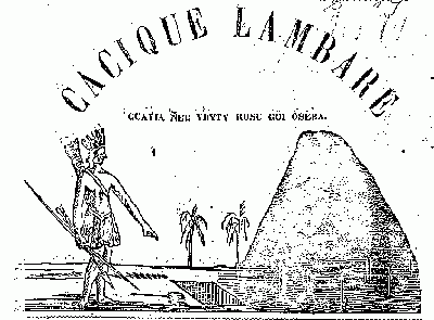 Primer n&uacute;mero del peri&oacute;dico en guaran&iacute; "El Cacique Lambar&eacute;".