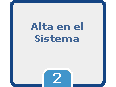 2. Alta en el sistema