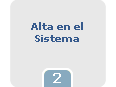 2. Alta en el Sistema