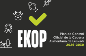 Euskadi actualiza el Plan de Control Oficial de la Cadena Agroalimentaria para 2026-2030