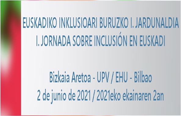 Euskadiko inklusioari buruzko I.jardunaldia