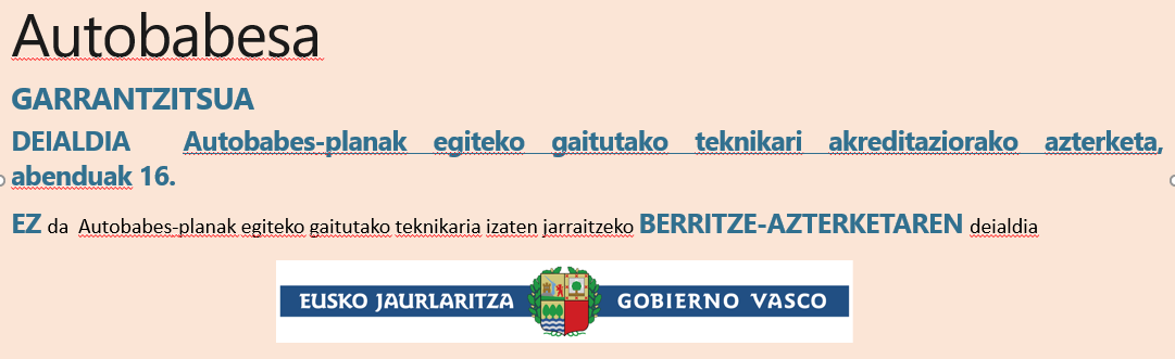Autobabes-planak egiteko gaitutako teknikari akreditaziorako azterketa