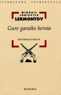 Gure garaiko heroia (Lermontov) - Portada