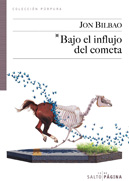 Bajo el influjo del cometa - portada