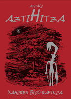 Aztihitza: Xahoren Biografikoa - portada