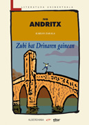 Zubi bat Drinaren gainean - atala