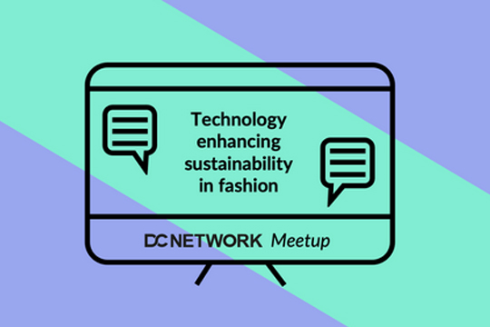 La red internacional DC Network organiza un encuentro sobre aplicaci�n de tecnolog�a en moda para impulsar la sostenibilidad en el sector