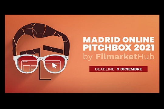 Convocatoria para Madrid Online Pitchbox 2021 de Filmarket Hub