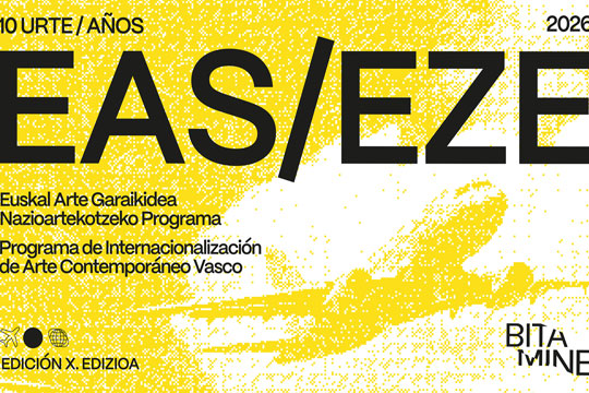 EAS EZE #10 - Programa de internacionalizaci�n de arte contempor�neo vasco 2026