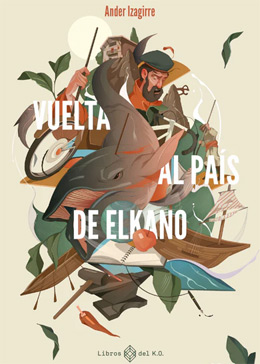 Vuelta al país de Elkano