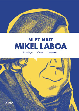 Ni ez naiz Mikel Laboa