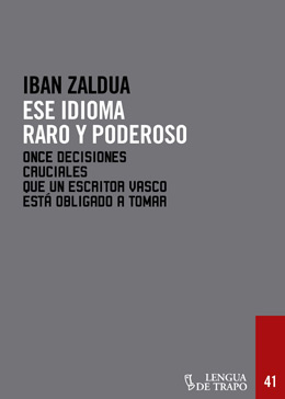 Ese idioma raro y poderoso