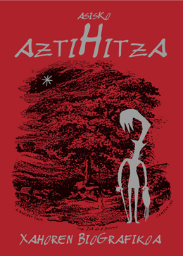 Aztihitza: Xahoren Biografikoa