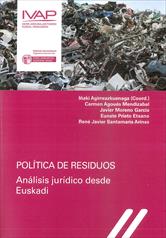 Política de residuos análisis jurídico Euskad