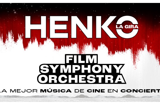 Film Symphony Orchestra: "&iexcl;HENKO!"