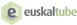 Euskaltube