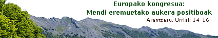 Europako kongresua: Mendi eremuetako aukera positiboak