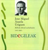 Jose Miguel Azaola Uriguen (1917-2007) 